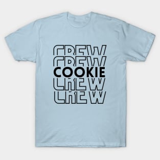 Love Freshly Baked Cookies-Cookie Crew T-Shirt